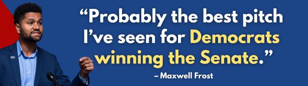 Maxwell Frost: Probably the best pitch I’ve seen for Democrats winning the Senate