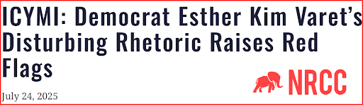 NRCC Headline: Democrat Esther Kim Varet's disturbing rhetoric raises red flags